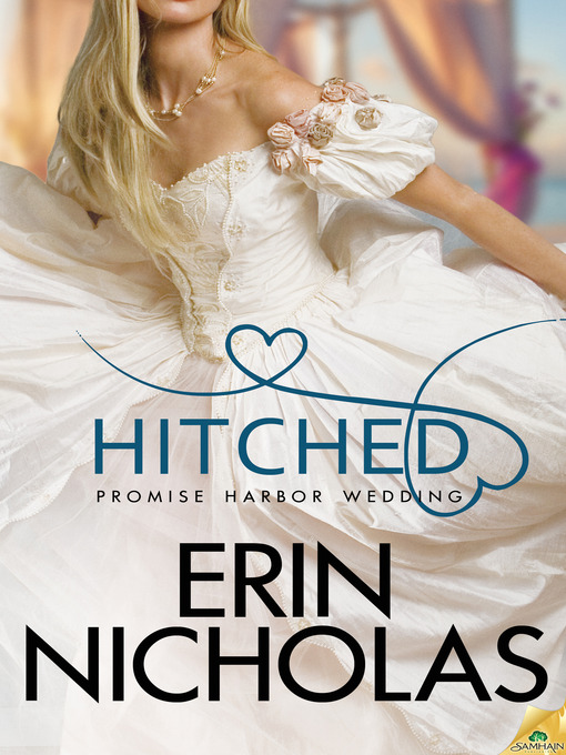 Title details for Hitched by Erin Nicholas - Available
